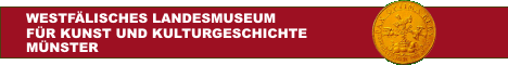 Westf�lsiches Landesmuseum M�nster